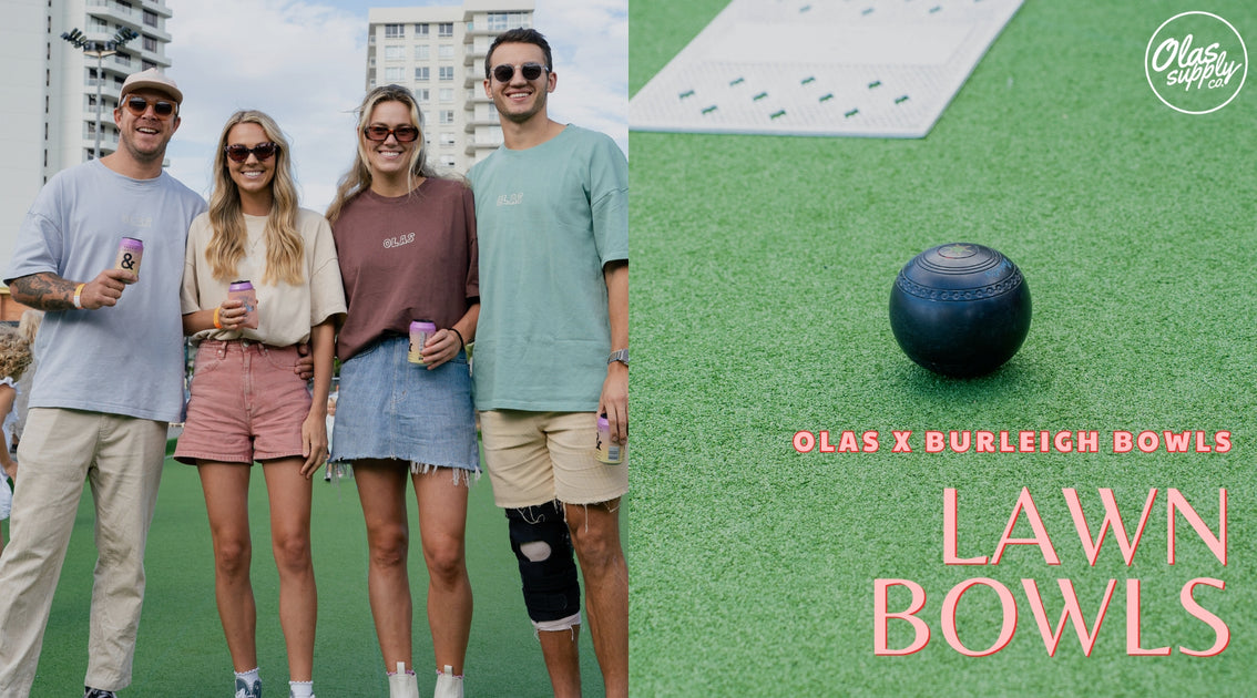 OLAS X BURLEIGH HEADS BOWLS CLUB OLAS SUPPLY CO.