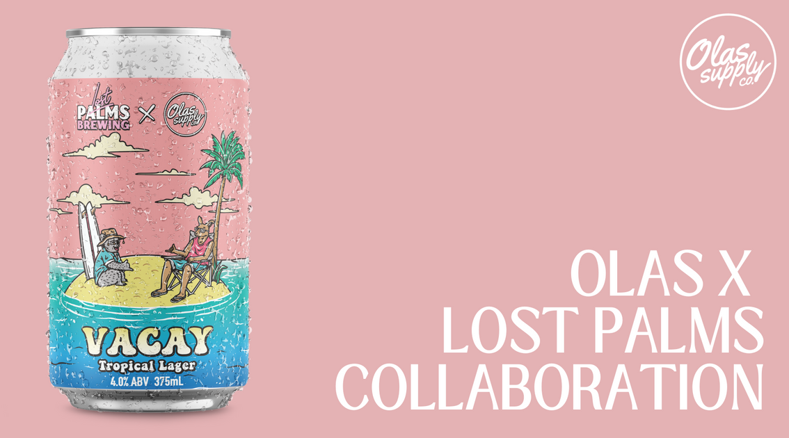 OLAS X LOST PALMS COLLABORATION OLAS SUPPLY CO.