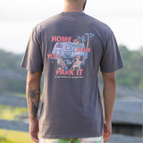 HOME IS WHERE YOU PARK IT TEE